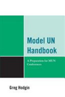 Model UN handbook : a preparation for MUN conferences /