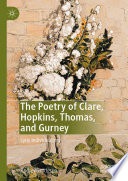 The Poetry of Clare, Hopkins, Thomas, and Gurney : Lyric Individualism /
