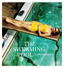 The swimming pool in photography /