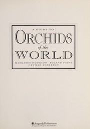 A guide to orchids of the world /