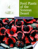 Food plants of the Sonoran Desert /