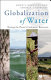 Globalization of water : sharing the planet's freshwater resources /