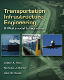Transportation infrastructure engineering : a multi-modal integration /