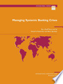 Managing systemic banking crises /