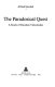 The paradoxical quest : a study of Faustian vicissitudes /
