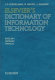 Elsevier's dictionary of information technology : in English, German and French /