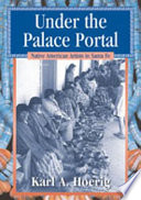 Under the palace portal : Native American artists in Santa Fe /