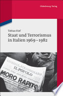 Staat und Terrorismus in Italien 1969-1982 /
