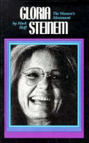 Gloria Steinem : the women's movement /