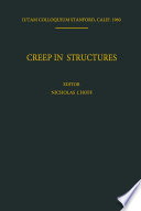 Creep in Structures : Colloquium Held at Stanford University, California July 11-15, 1960 /