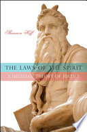 Laws of the spirit : a Hegelian theory of justice /