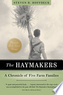 The haymakers : a chronicle of five farm families /