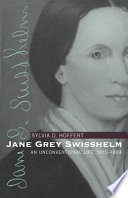 Jane Grey Swisshelm : an unconventional life, 1815-1884 /