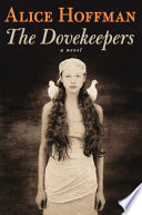 The dovekeepers : a novel /