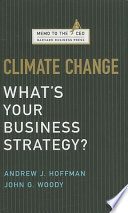 Climate change : what's your business strategy? /