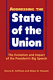 Addressing the state of the union : the evolution and impact of the president's big speech /