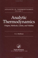 Analytic thermodynamics : origins, methods, limits, and validity /