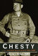 Chesty : the story of Lieutenant General Lewis B. Puller, USMC /