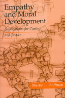 Empathy and moral development : implications for caring and justice /