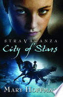 Stravaganza : city of stars /