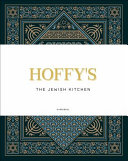 Hoffy's : the jewish kitchen /