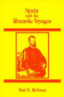 Spain and the Roanoke voyages /