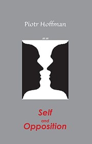 Self and opposition : a theory of self /