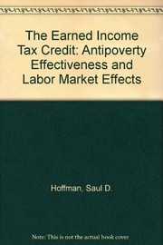 The earned income tax credit : antipoverty effectiveness and labor market effects /