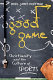 Good game : Christianity and the culture of sports /