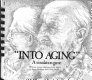"Into aging" : a simulation game /