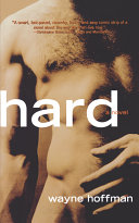 Hard : a novel /