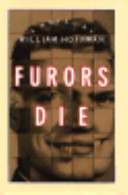 Furors die : a novel /