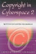 Copyright in cyberspace 2 : questions and answers for librarians /