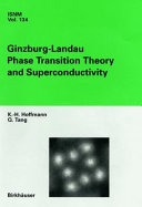 Ginzburg-Landau phase transition theory and superconductivity /
