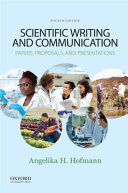 Scientific writing and communication : papers, proposals, and presentations /