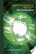 Physical geodesy /