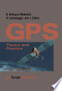 Global Positioning System : Theory and Practice /