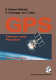 Global Positioning System : theory and practice /