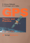 Global positioning system : theory and practice /