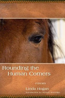Rounding the human corners : poems /