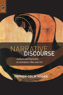Narrative discourse : authors and narrators in literature, film, and art /