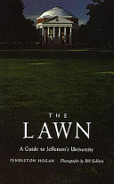 The lawn : a guide to Jefferson's university /