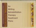 Reference manual for writing rehabilitation therapy treatment plans /