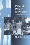 Patients, power & politics : from patients to citizens /