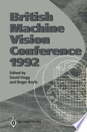 BMVC92 : Proceedings of the British Machine Vision Conference, organised by the British Machine Vision Association 22-24 September 1992 Leeds /