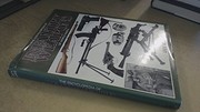The encyclopedia of infantry weapons of World War II /