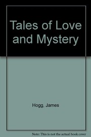 Tales of love and mystery /