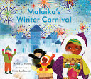 Malaika's winter carnival /