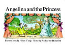 Angelina and the princess /