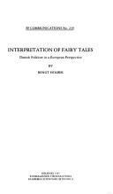 Interpretation of fairy tales : Danish folklore in a[n] European perspective /